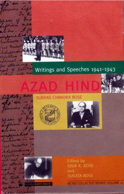 Orient Azad Hind: Writings and Speeches 1941 1943 (vol 11)